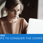 4 Simple Tips to Conquer the Competition