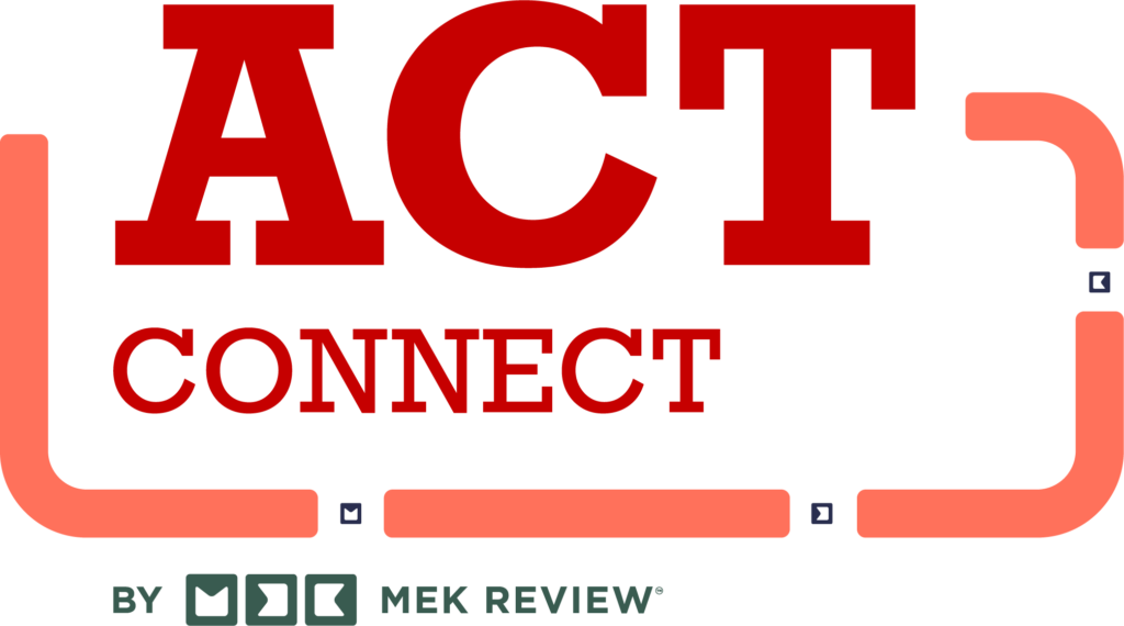 ACT CONNECT by MEK REVIEW